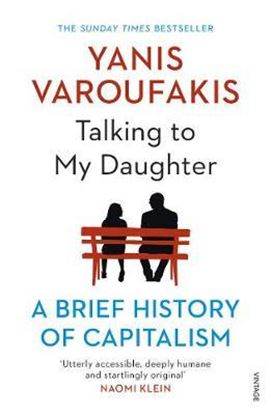 Εικόνα της TALKING TO MY DAUGHTER: A BRIEF HISTORY OF CAPITALISM