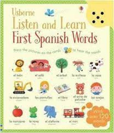 Εικόνα από USBORNE LISTEN AND LEARN FIRST WORDS IN SPANISH PB
