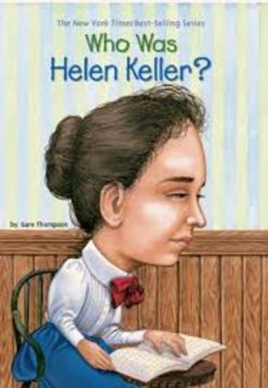 Εικόνα από WHO WAS HELEN KELLER?