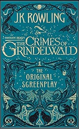 Εικόνα της FANTASTIC BEASTS: THE CRIMES OF GRINDELWALD - THE ORIGINAL SCREENPLAY PB