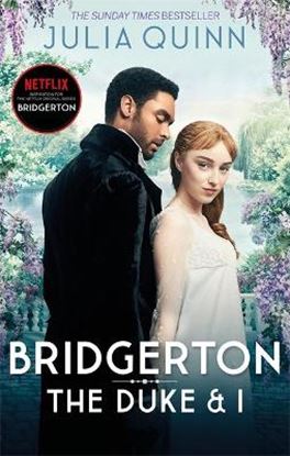 Εικόνα της BRIDGERTON 1: THE DUKE AND I - TIE-IN