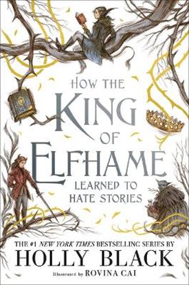 Εικόνα της THE FOLK OF THE AIR 3.5: HOW THE KING OF ELFHAME LEARNED TO HATE STORIES