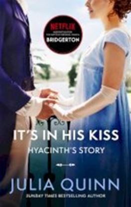 Εικόνα της BRIDGERTON 7: IT'S IN HIS KISS