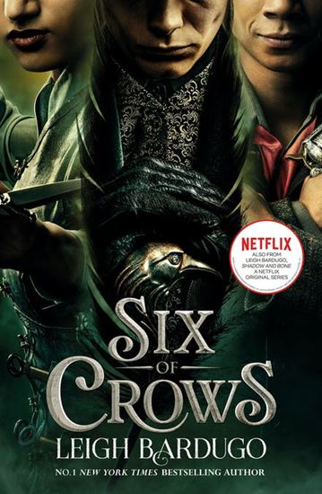 Εικόνα από SIX OF CROWS 1: TV TIE IN PB