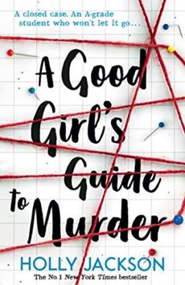 Εικόνα της A GOOD GIRL'S GUIDE TO MURDER 1