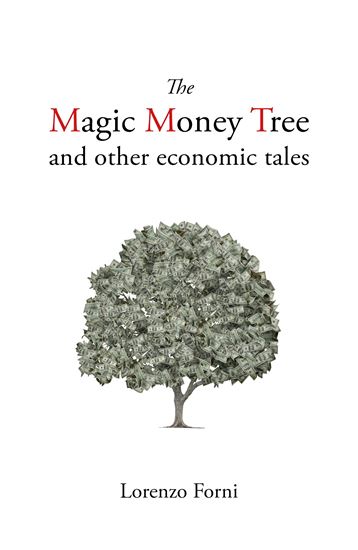 Εικόνα από THE MAGIC MONEY TREE AND OTHER ECONOMIC TALES