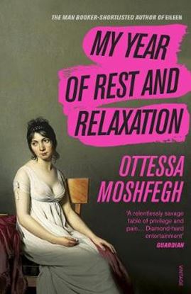 Εικόνα της MY YEAR OF REST AND RELAXATION