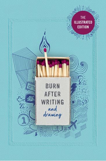 Εικόνα από BURN AFTER WRITING (ILLUSTRATED)