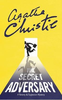 Εικόνα της THE SECRET ADVERSARY: A TOMMY & TUPPENCE MYSTERY