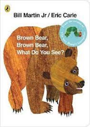 Εικόνα της BROWN BEAR, BROWN BEAR, WHAT DO YOU SEE?