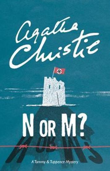 Εικόνα από N OR M?: A TOMMY & TUPPENCE MYSTERY (RE-ISSUE)
