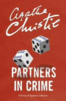 Εικόνα της PARTNERS IN CRIME: A TOMMY & TUPPENCE COLLECTION (RE-ISSUE)