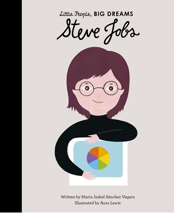 Εικόνα της LITTLE PEOPLE, BIG DREAMS: STEVE JOBS
