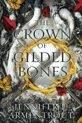Εικόνα της BLOOD AND ASH 3: THE CROWN OF GILDED BONES