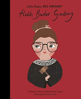 Εικόνα της LITTLE PEOPLE, BIG DREAMS: RUTH BADER GINSBURG HC