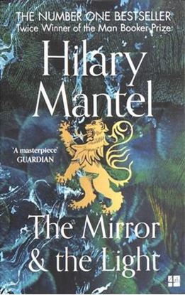 Εικόνα της THE WOLF HALL TRILOGY (3) — THE MIRROR AND THE LIGHT