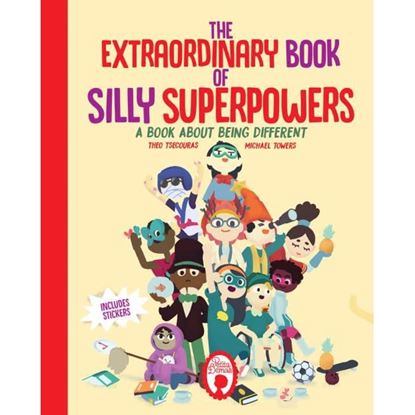 Εικόνα της THE EXTRAORDINARY BOOK OF SILLY SUPERPOWERS A BOOK ABOUT BEING DIFFERENT HC