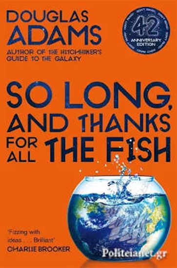Εικόνα από THE HITCHHIKER'S GUIDE TO THE GALAXY 4: SO LONG, AND THANKS FOR ALL THE FISH