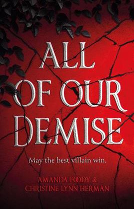 Εικόνα της ALL OF US VILLAINS 2: ALL OF OUR DEMISE