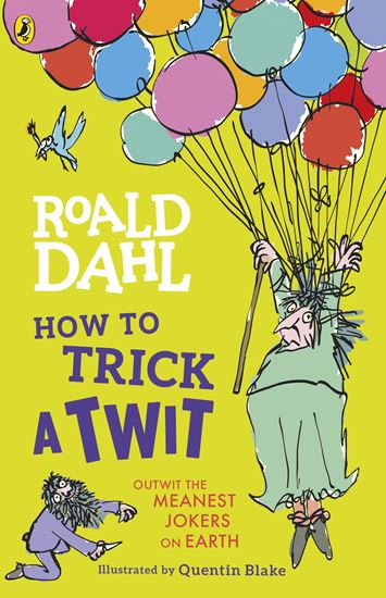 Εικόνα από ROALD DAHL'S : HOW TO TRICK A TWIT