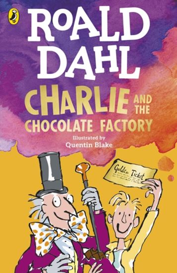 Εικόνα από ROALD DAHL'S : CHARLIE AND THE CHOCOLATE FACTORY PB