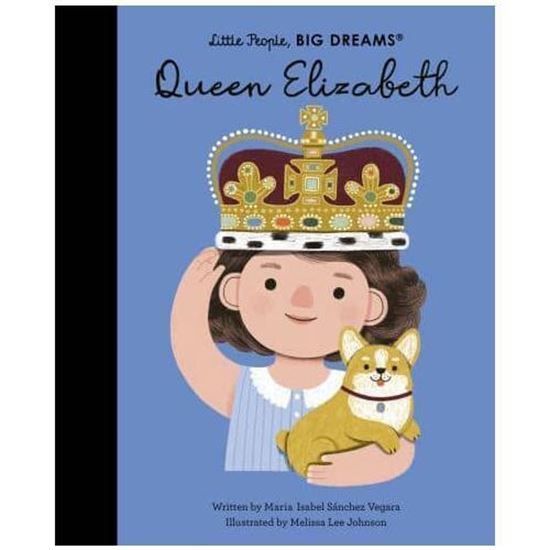 Εικόνα από LITTLE PEOPLE, BIG DREAMS: QUEEN ELIZABETH HC