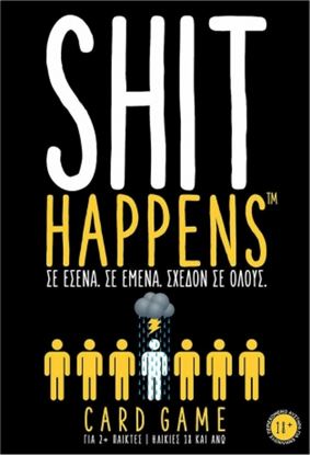 Εικόνα της ΕΠΙΤΡΑΠΕΖΙΟ SHIT HAPPENS