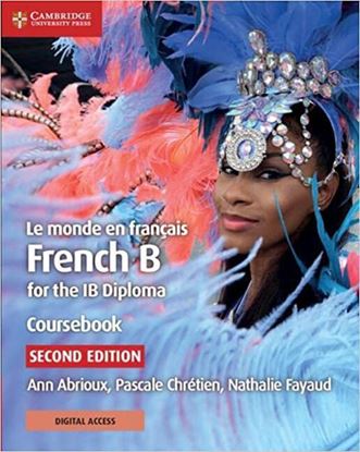 Εικόνα της LE MONDE EN FRANCAIS FRENCH B FOR THE IB DIPLOMA COURSEBOOK (+DIGITAL ACCESS) 2ND ED