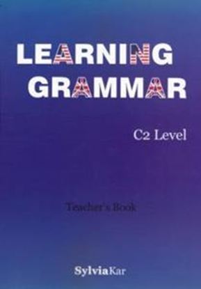 Εικόνα της LEARNING GRAMMAR C2 TEACHER'S