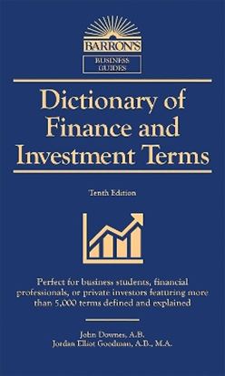 Εικόνα της DICTIONARY OF FINANCE AND INVESTMENT TERMS 10TH ED