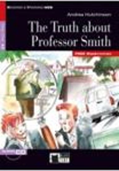 Εικόνα από THE TRUE ABOUT PROFESSOR SMITH A2 (+ AUDIO CD-ROM)
