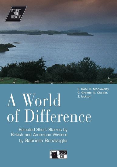 Εικόνα από A WORLD OF DIFFERENCE (+ CD) , SELECTED SHORT STORIES BY BRITISH AND AMERICAN WRITERS