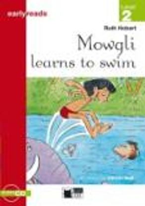Εικόνα της MOWGLI LEARNS TO SWIM (+ CD)