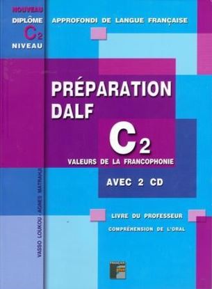 Εικόνα της PREPARATION DALF C2 COMPREHENSION DE L' ORAL PROFESSEUR (+CDs)
