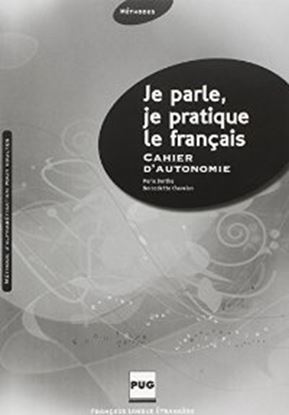 Εικόνα της JE PARLE, JE PRATIQUE LE FRANCAIS ELEVE CAHIER