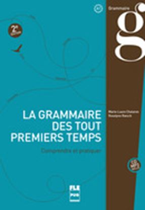 Εικόνα της LA GRAMMAIRE DES PREMIERS TEMPS A1 2ND ED