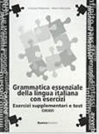 Εικόνα από GRAMMATICA ESSENZIALE LINGUA ITALIANA CON ESERCIZI SUPPLEMENTO E TESTI CHIAVI