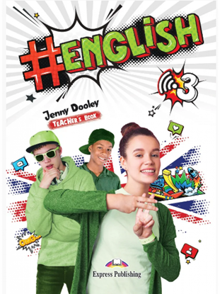 Εικόνα της HASHTAG #ENGLISH 3 TEACHER'S BOOK (+ DIGIBOOKS)