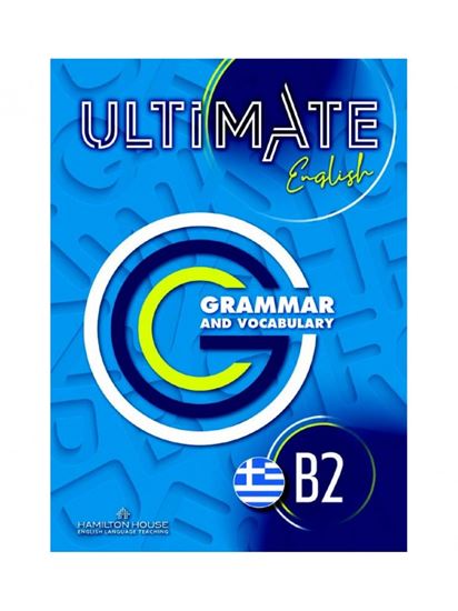 Εικόνα από ULTIMATE ENGLISH B2 GRAMMAR GREEK EDITON