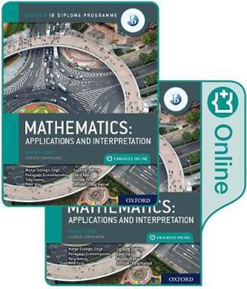 Εικόνα της IB DIPLOMA PROGRAMME : MATHEMATICS IB APPLICATIONS AND INTERPRETATION HL PRINT AND ENHANCED ONLINE COURSEBOOK PACK