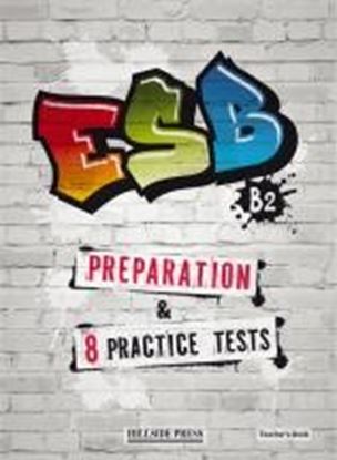 Εικόνα της ESB B2 PREPARATION & 8 PRACTICE TESTS TEACHER'S