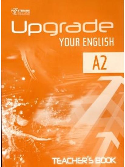 Εικόνα από UPGRADE YOUR ENGLISH A2 TCHR'S