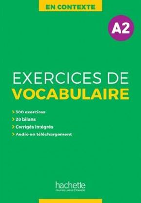 Εικόνα της EXERCICES DE VOCABULAIRE EN CONTEXTE A2 + AUDIO MP3 + CORRIGES N/E