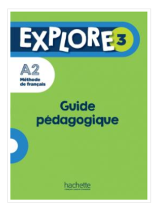 Εικόνα της EXPLORE 3 GUIDE PEDAGOGIQUE