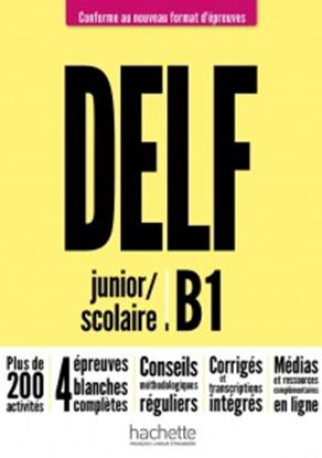 Εικόνα της DELF SCOLAIRE & JUNIOR B1 METHODE 2021 FORMAT