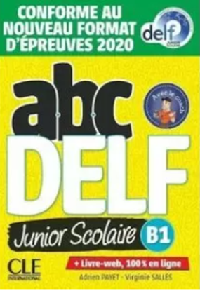 Εικόνα της ABC DELF JUNIOR SCOLAIRE B1 (LIVRE + DVD + LIVRE WEB) 2021 NOUVELLE EDITION