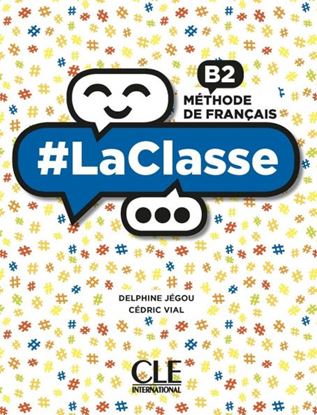 Εικόνα της #LA CLASSE B2 METHODE (+ DVD-ROM)
