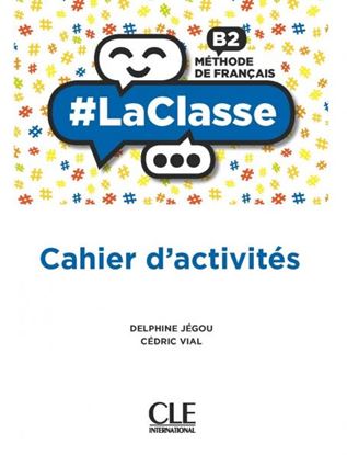 Εικόνα της #LA CLASSE B2 CAHIER