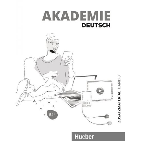 Εικόνα από AKADEMIE DEUTSCH B1+ ZUSATZMATERIAL