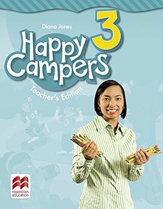 Εικόνα της HAPPY CAMPERS 3 TCHR'S GUIDE (+ TCHR'S APP) 2ND ED